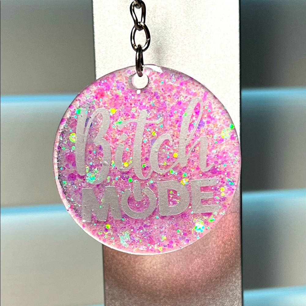 Bitch mode homemade keychain with resin